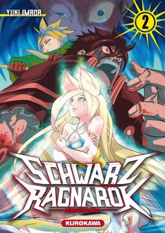 Schwarz Ragnarök Tome 02