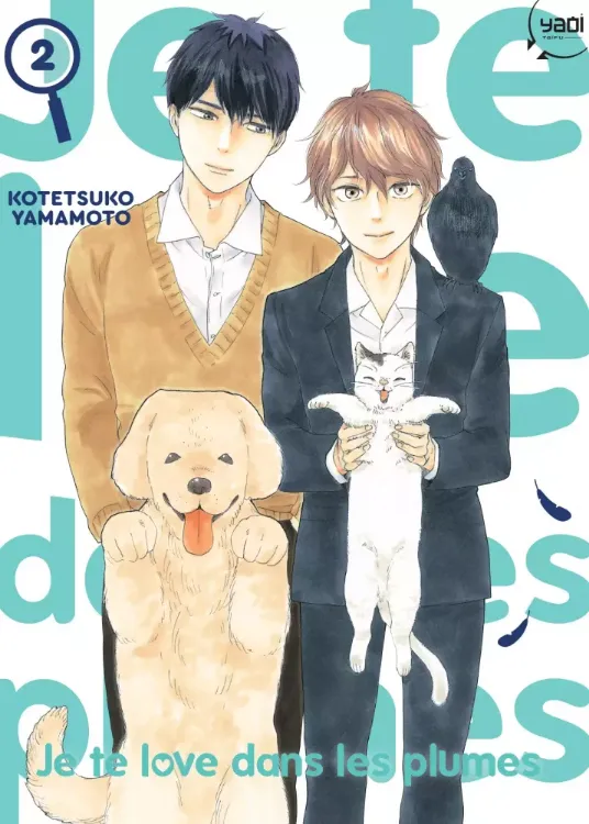 Je te Love dans les Plumes Tome 02