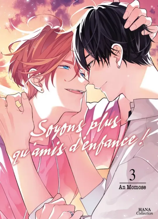 Soyons Plus Qu'Amis D'Enfance ! Tome 03