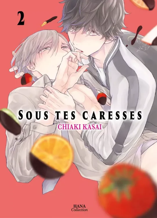 Sous tes Caresses Tome 02