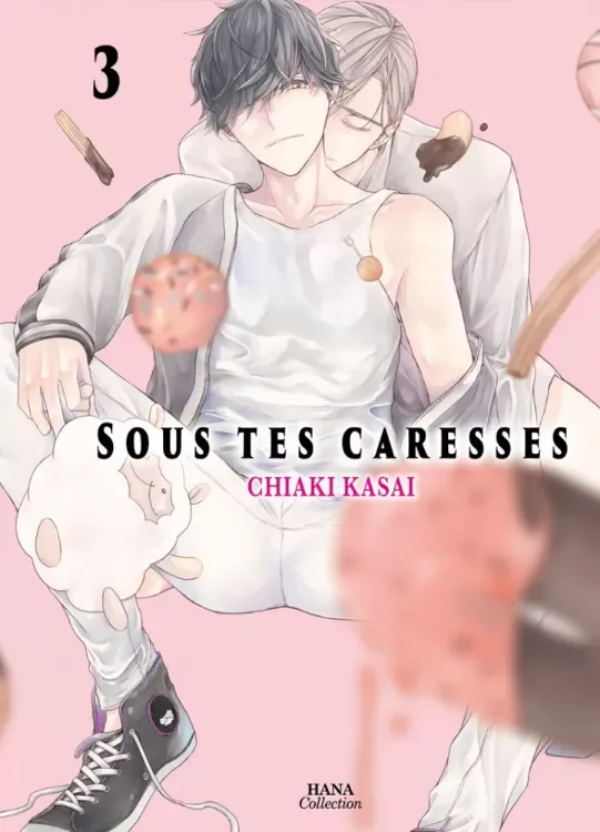 Sous tes Caresses Tome 03